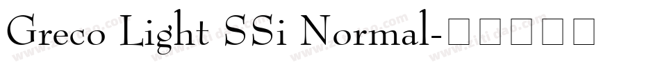 Greco Light SSi Normal字体转换